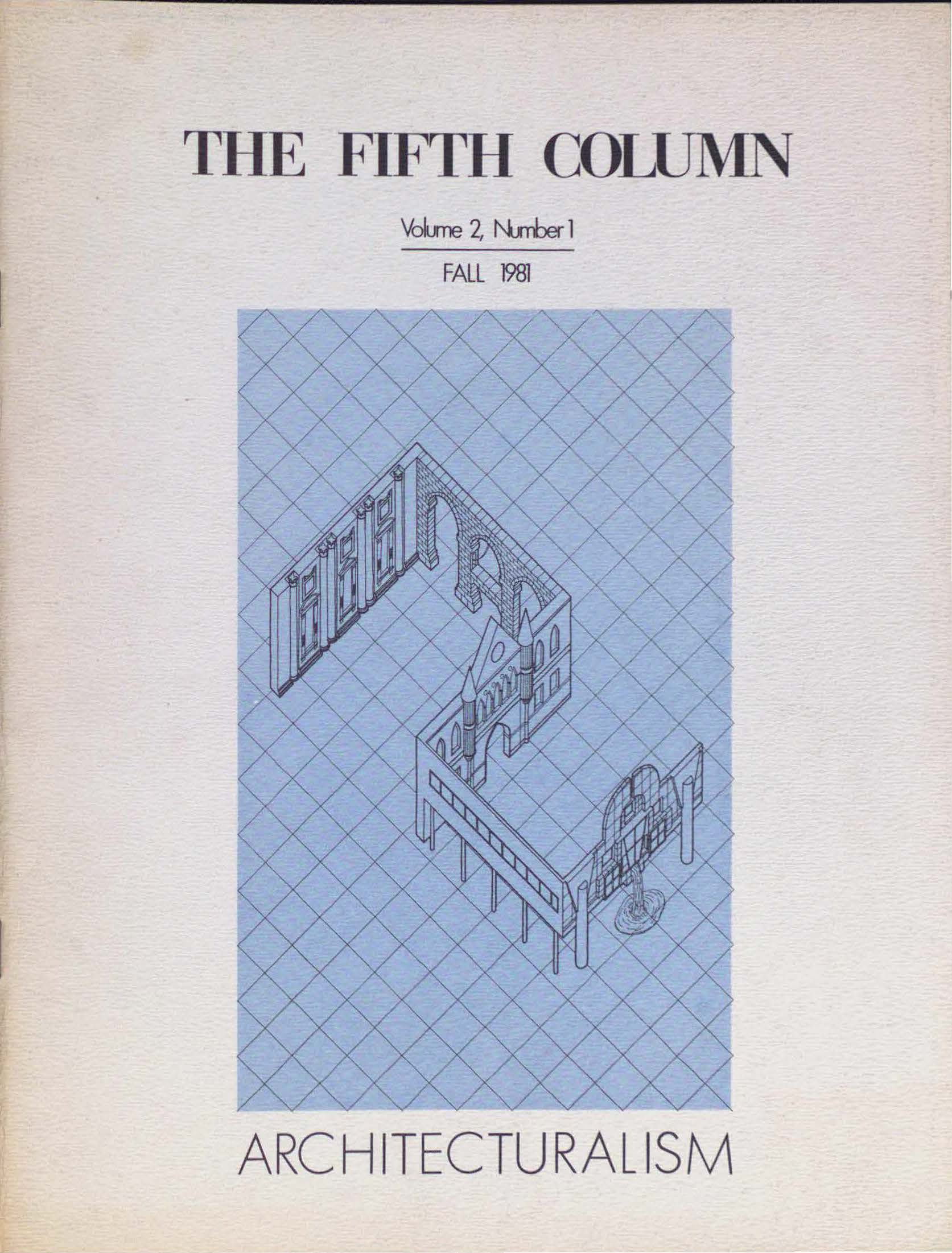 					View Vol. 2 No. 1 (1981): Architecturalism
				